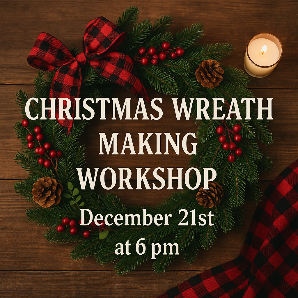 Wreath Workshop on 12/06/2025 @ 6pm